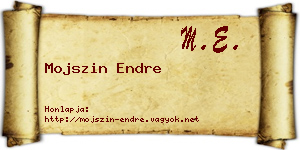 Mojszin Endre névjegykártya